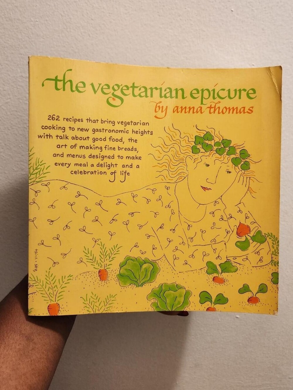 The Vegetarian Epicure by Anna Thomas | Vintage Vegetarian Cookbook | Paperback